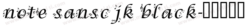 note sanscjk black字体转换